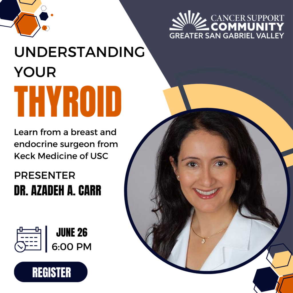 Understanding Your Thyroid Cancer Support Community Greater San